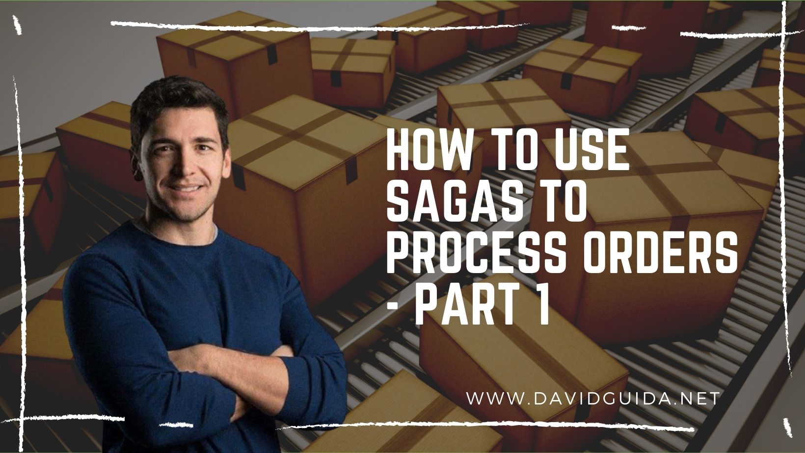 How to use Sagas to process orders - part 1